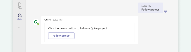 integrate with Microsoft Teams and follow Quire project