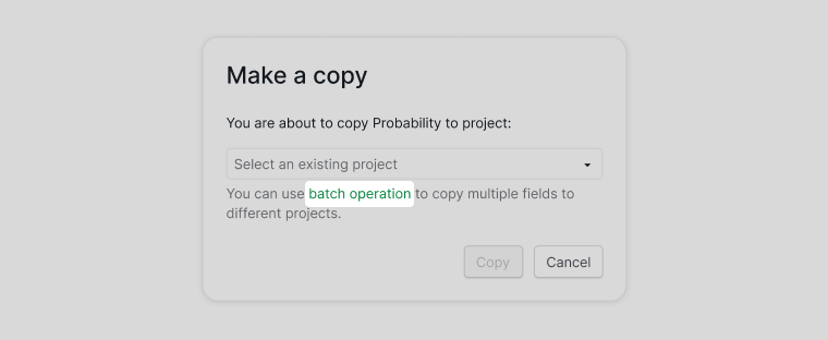 batch operation for copy custom fields to another projects